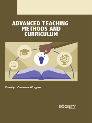 cover image of Advanced Teaching Methods and Curriculum